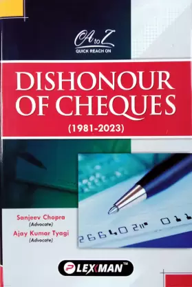 A To Z Quick Reach On Dishonour Of Cheques (1981-2023)